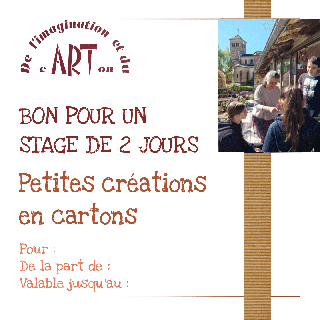 Bon pour un stage "Petites créations en cartons"
